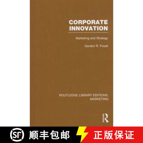 【3-4周达】精装 Corporate Innovation (RLE Marketing) : Marketing and Strategy [9781138792401]