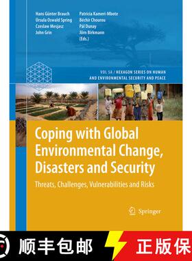 【3-4周达】Coping with Global Environmental Change, Disasters and Security: Threats, Challenges, Vuln... [9783662517994]