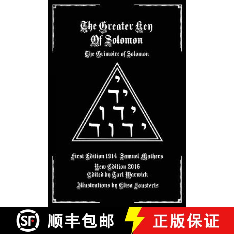 【3-4周达】The Greater Key of Solomon: The Grimoire of Solomon [9781539028000]