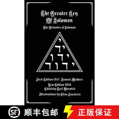 【3-4周达】The Greater Key of Solomon: The Grimoire of Solomon [9781539028000]
