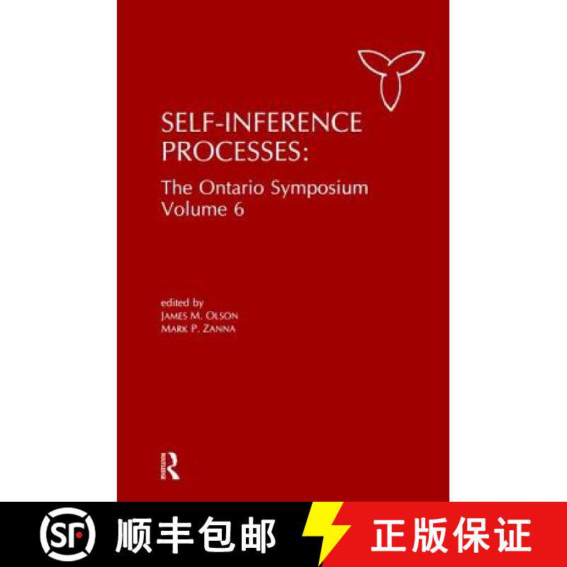 【3-4周达】Self-Inference Processes: The Ontario Symposium, Volume 6 [9781138467422]