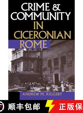 【3-4周达】Crime and Community in Ciceronian Rome [9780292770997]