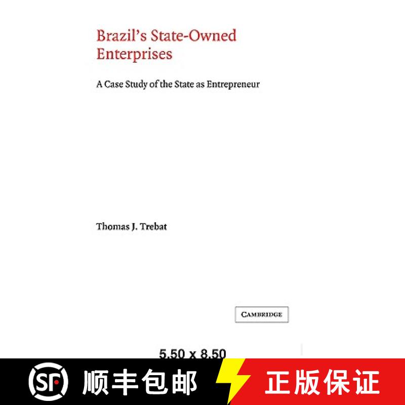 【3-4周达】Brazil's State-Owned Enterprises: A Case Study of the State as Entrepreneur - Brazil's Sta... [9780521033244]