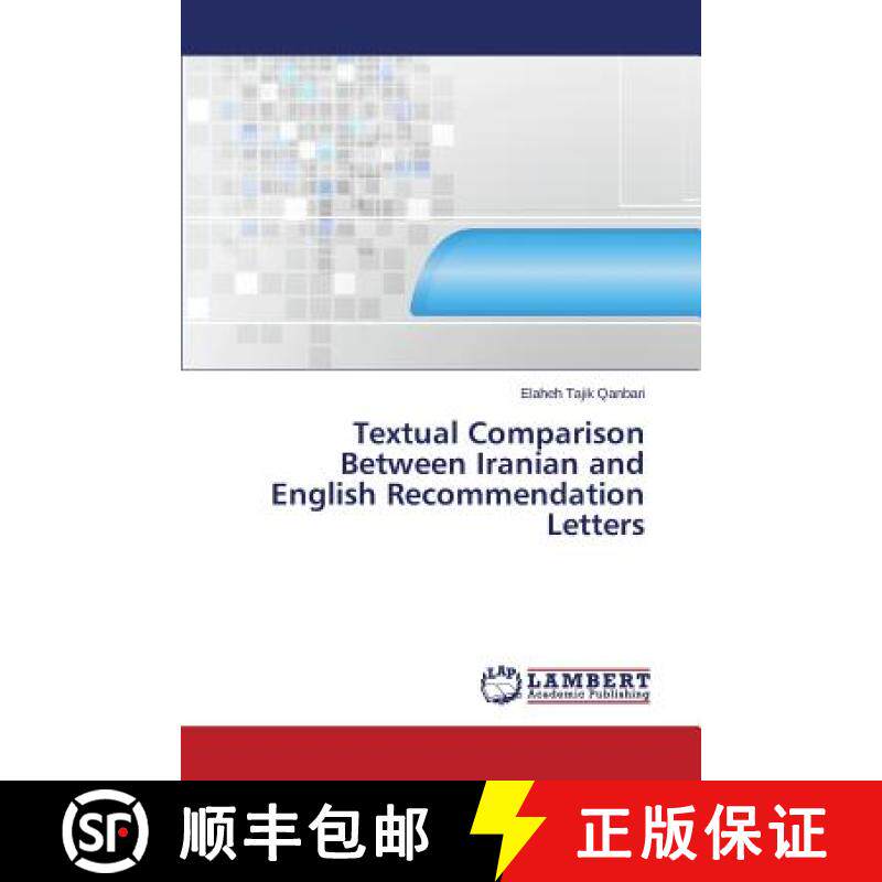 预订 Textual Comparison Between Iranian and English Recommendation Letters [9783659780523]