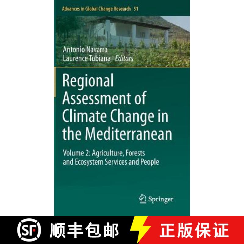 【3-4周达】Regional Assessment of Climate Change in the Mediterranean: Volume 2: Agriculture, Forests... [9789400757714]