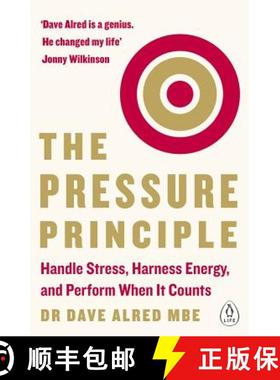 【3-4周达】The Pressure Principle: Handle Stress, Harness Energy, and Perform When It Counts [9780241975084]
