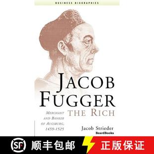 Fugger Merchant Jacob 1459 9781587981098 Augsburg the 4周达 Banker and Rich 1525