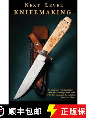 【3-4周达】Next Level Knifemaking [9781732193048]
