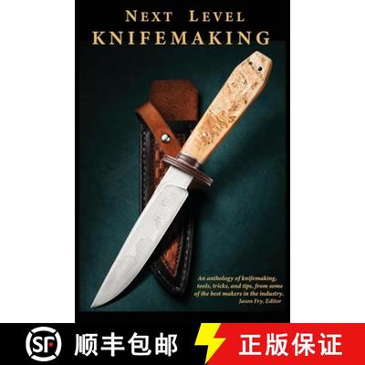 【3-4周达】Next Level Knifemaking [9781732193048]