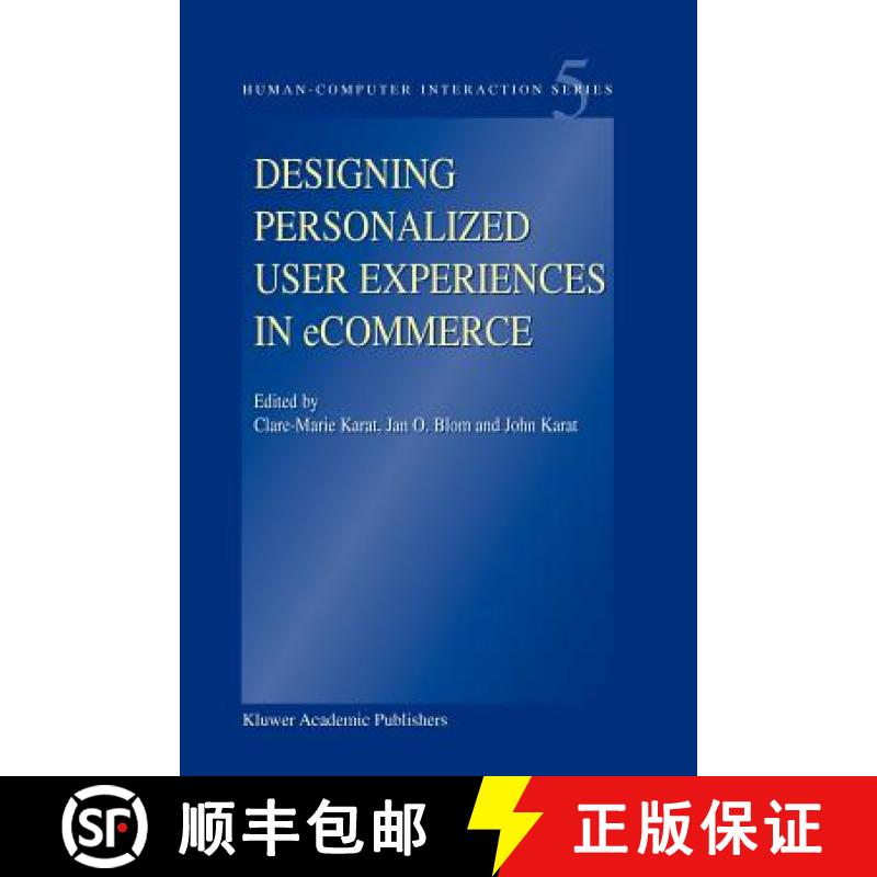 【3-4周达】Designing Personalized User Experiences in Ecommerce [9789048165995]