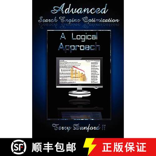 【3-4周达】Advanced Search Engine Optimization: A Logical Approach [9780615205069]