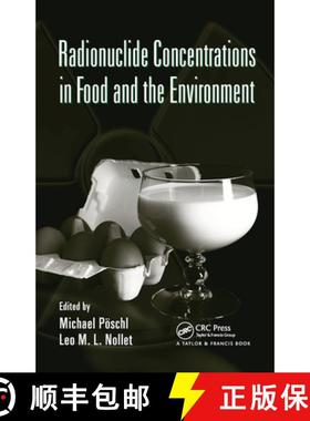 【3-4周达】Radionuclide Concentrations in  Food and the Environment [9780367453497]