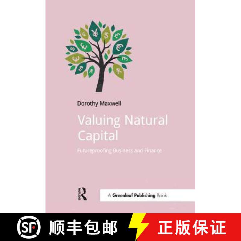 【3-4周达】Valuing Natural Capital : Future Proofing Business and Finance [9781910174449]