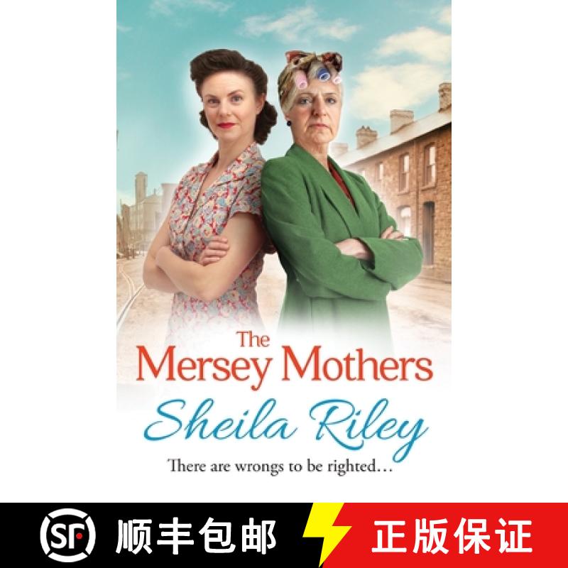 【2-3周达】Mersey Mothers: The BRAND NEW gritty historical saga from Sheila Riley for 2022 [9781838896768]