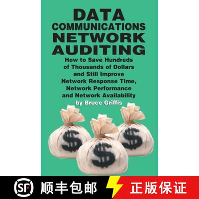 【3-4周达】Data Communications Network Auditing: How to Save Hundreds of Thousands of Dollars and Sti... [9780936648934]