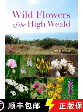 预订 Wild Flowers of the High Weald [9781842466667]
