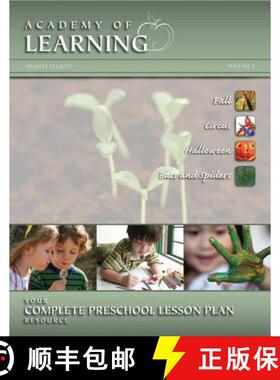 【3-4周达】ACADEMY OF LEARNING Your Complete Preschool Lesson Plan Resource - Volume 2 [9781614331834]