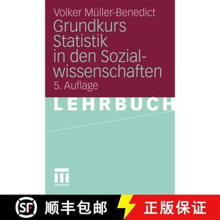 【3-4周达】Grundkurs Statistik in den Sozialwissenschaften: Eine leicht verständliche, anwendungsori... [9783531180359]