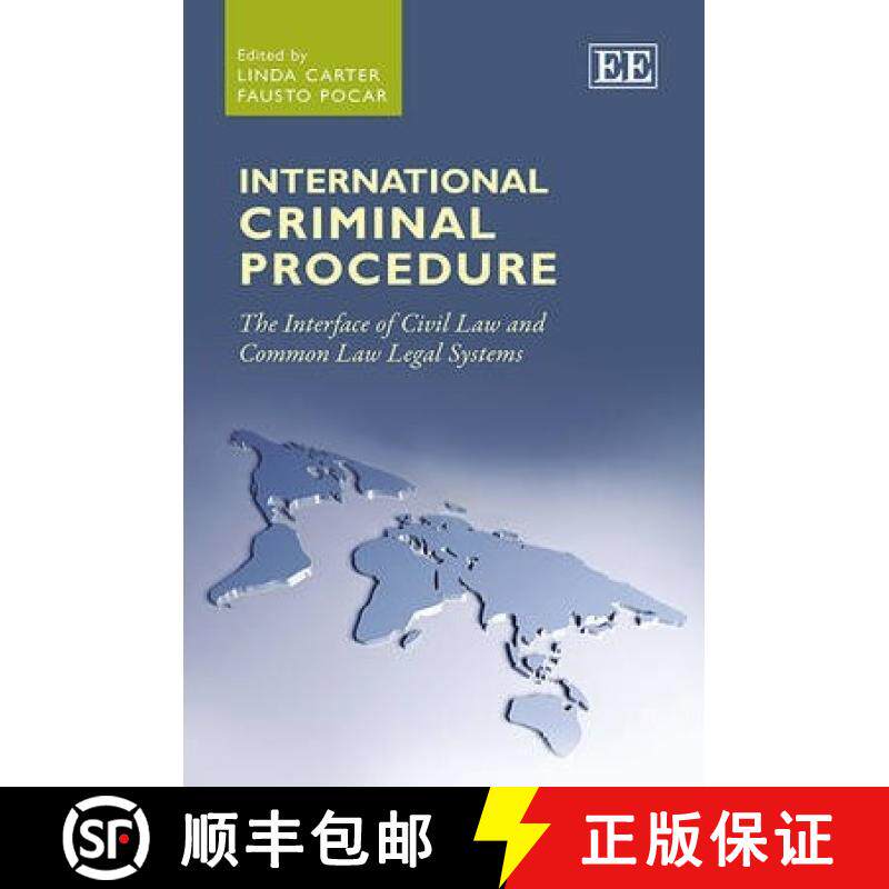 【3-4周达】International Criminal Procedure: The Interface of Civil Law and Common Law Legal Systems:... [9780857939579]