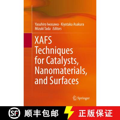 【3-4周达】XAFS Techniques for Catalysts, Nanomaterials, and Surfaces (1st ed. 2017) [9783319438641]