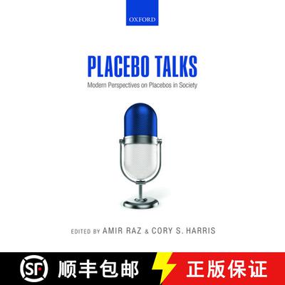 【3-4周达】Placebo Talks: Modern perspectives on placebos in society [9780199680702]