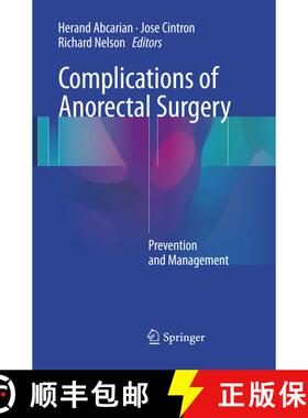 【3-4周达】Complications of Anorectal Surgery : Prevention and Management [9783319839349]