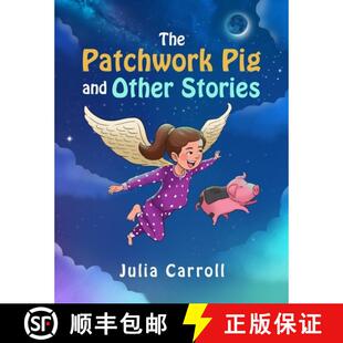 The Patchwork Stories 9781951585426 Other 4周达 and Pig