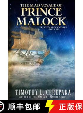 【3-4周达】The Mad Voyage of Prince Malock [9780692246146]