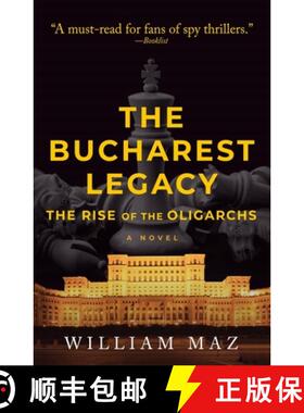 预订 The Bucharest Legacy: The Rise of the Oligarchs Volume 2 [9781608096190]