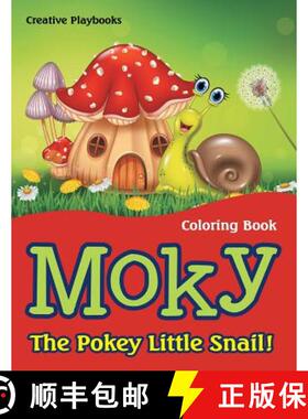 【3-4周达】Moky - The Pokey Little Snail! Coloring Book [9781683236979]