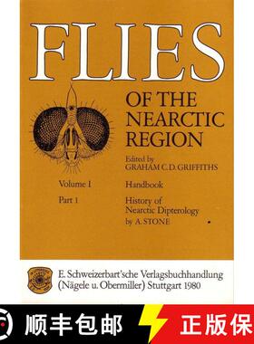 预订 Flies of the Nearctic Region, Volume 1: Handbook, Part 1: History of Nearctic Dipterology [9783510700011]