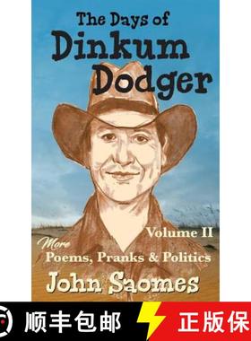 预订 The Days of Dinkum Dodger (Volume 2) [9780994291073]