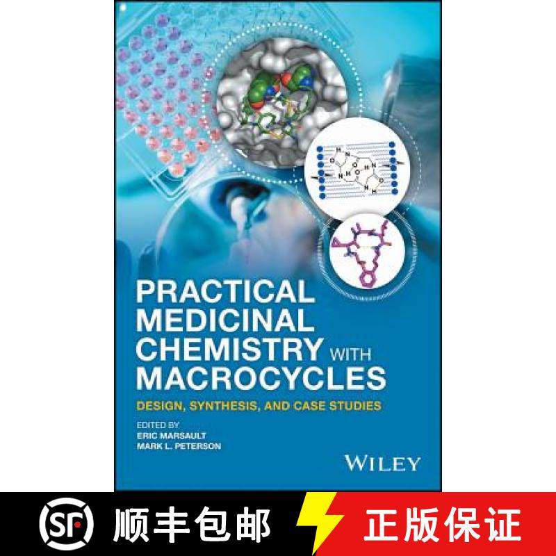 【3-4周达】Practical Medicinal Chemistry With Macrocycles: Design, Synthesis, And Case Studies [Wiley... [9781119092568]