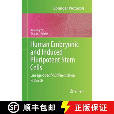 【3-4周达】Human Embryonic and Induced Pluripotent Stem Cells : Lineage-Specific Differentiation Prot... [9781493958931]