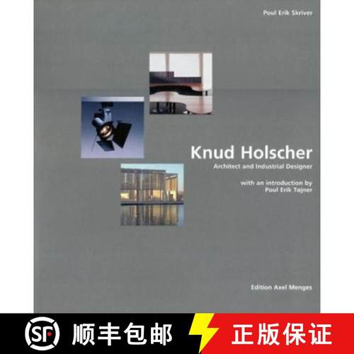 【3-4周达】Knud Holscher: Architect and Industrial Designer [9783930698790]