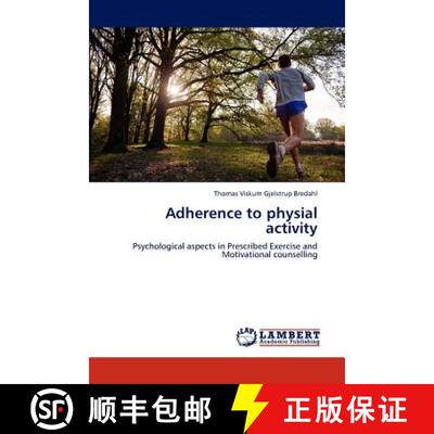预订 Adherence to physial activity [9783846511374]