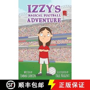 Magical Football 9781916191327 Izzy Edition Cork 预订 Adventure