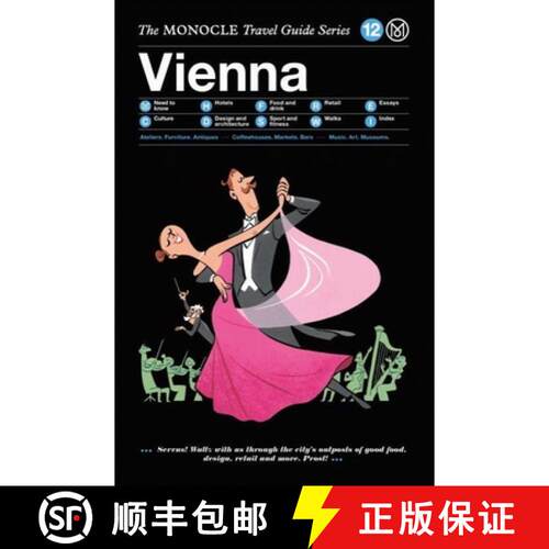 精装 The Monocle Travel Guide to Vienna: The Monocle Travel Guide Series [9783899556629]