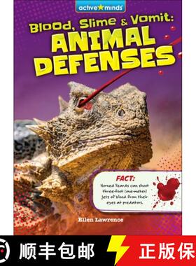 【3-4周达】Blood, Slime, and Vomit: Animal Defenses [9798765409947]