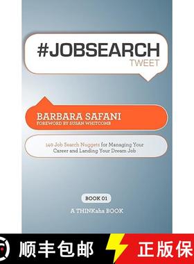 【3-4周达】#Jobsearchtweet Book01: 140 Job Search Nuggets for Managing Your Career and Landing Your D... [9781616990008]