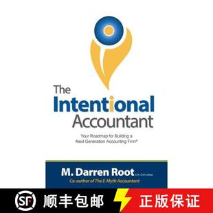 【3-4周达】The Intentional Accountant: Your Roadmap for Building a Next Generation Accounting Firm [9780692207000]