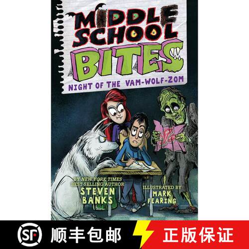 【3-4周达】Middle School Bites 4: Night of the Vam-Wolf-Zom [9780823454518]