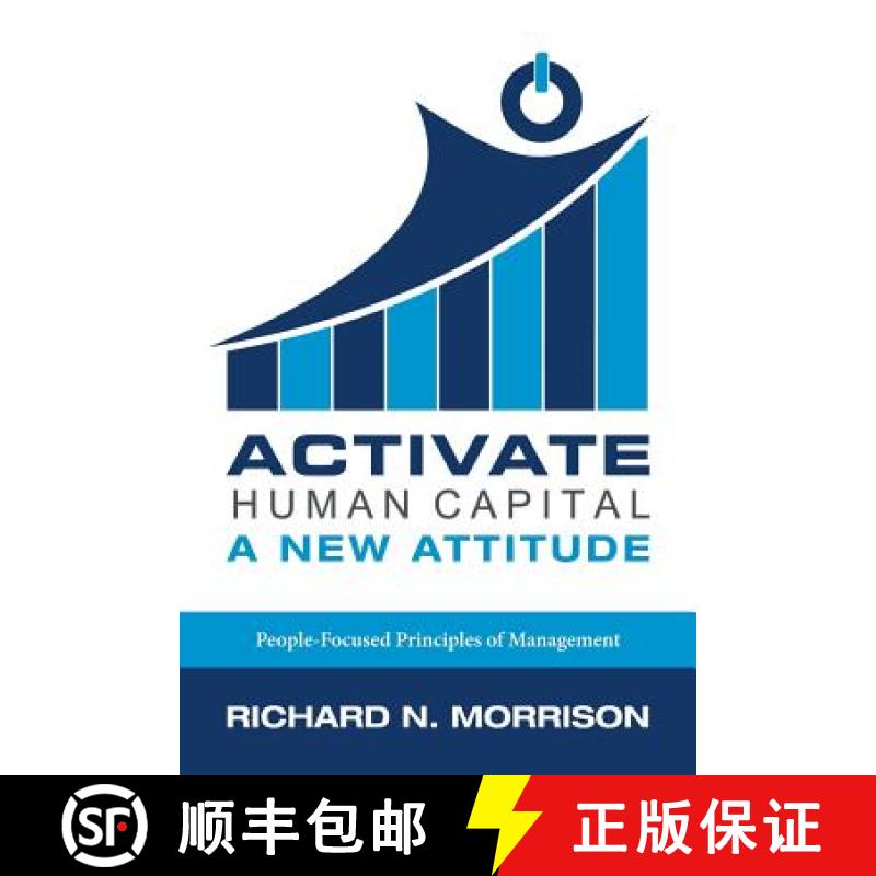 【3-4周达】Activate Human Capital: A New Attitude [9781480840676]