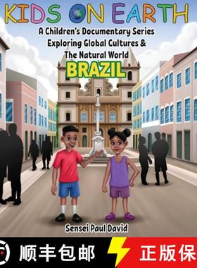 预订 Kids On Earth - A Children's Documentary Series Exploring Global Cultures & The Natural World: B... [9781778481192]