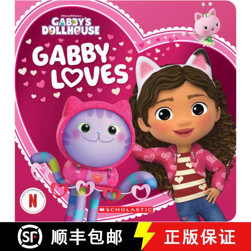 预订 Gabby Loves (Gabby's Dollhouse Valentine's Day Board Book) [9781546123514]