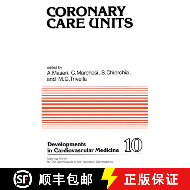 【3-4周达】Coronary Care Units: Proceedings of a European Seminar Held in Pisa, Italy [9789400982499]