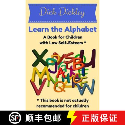 【3-4周达】Learn the Alphabet: A Book for Children with Low Self-Esteem [9780997942569]