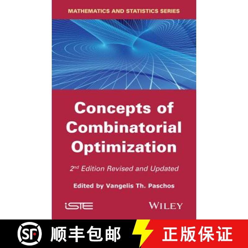 【3-4周达】Concepts Of Combinatorial Optimization, 2Nd Edition [Wiley数学] [9781848216563]