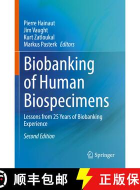 【3-4周达】Biobanking of Human Biospecimens : Lessons from 25 Years of Biobanking Experience (Second ... [9783030559038]