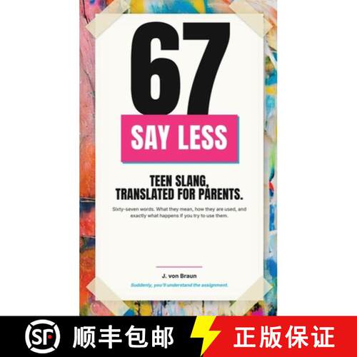 【3-4周达】精装 67: Teen Slang, Translated for Parents [9798256219161]
